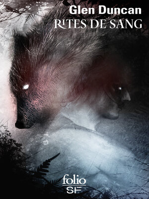 cover image of La trilogie du Dernier loup-garou (Tome 3)--Rites de sang